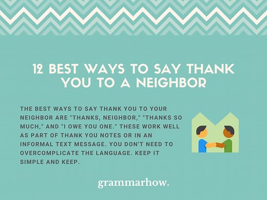 12 Best Ways to Say Thank You to a Neighbor