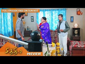 Chithi 2 - Preview | Full Ep FREE on SUN NXT | 05 Aug 2021 | Sun TV | Tamil Serial