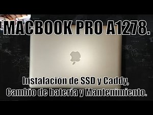 Macbook Pro A1278, Mantenimiento Completo, Instalación de SSD, Caddy y Cambio de Batería 🍎🐊| RC #16.