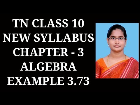10th Maths Ch - 3 Algebra | Example - 3.73 | Samacheer One plus One channel