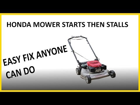 Honda mower starts and then stalls. Easy fix