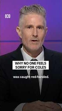 Caught lying to shoppers: Is Coles in real trouble, or is it business as usual? | Gruen
