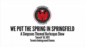 We Put The Spring in Springfield: A Simpsons Themed Burlesque Show