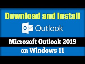 How to Download and Install Microsoft Outlook 2019 on Windows 11