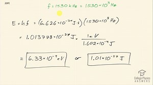 OpenStax College Physics Solution, Chapter 29, Problem 20 (Problems and Exercises)
