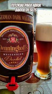 Tutorial para abrir un barril de 5Lts #cerveza #beer #barril #tutorial #dunkel #cervezaalemana