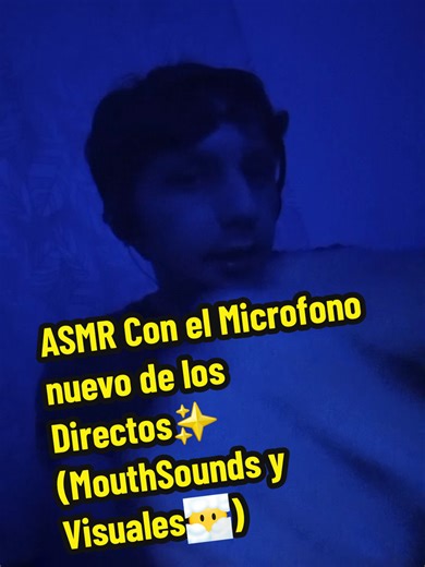 ASMR Con el Microfono nuevo de los Directos✨️ (MouthSounds y Visuales😶‍🌫️) #asmr #asmrcommunity #asmrvideo #asmrparadormir #paratiiiiiiiiiiiiiiiiiiiiiiiiiiiiiii