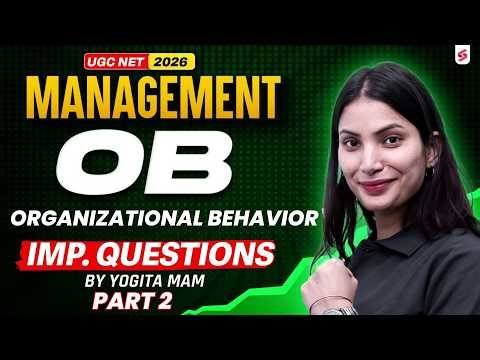 UGC NET June 2026 | UGC NET Management Classes | Organizational Behavior Questions | Yogita Mam