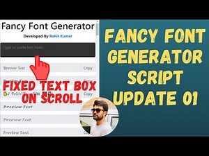 Fancy Font Generator Script Update 01: Fixed sticky header text box when scrolling- Coding Tutorial