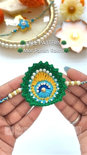 Mor Pankh Rakhi Tutorial 🦚 | FREE Crochet Pattern