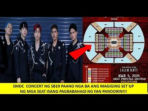 SB19 SMDC CONCERT IBINAHAGI NG ISANG FAN KUNG ANO ANG MAGIGING ITSURA NG SEATING SET UP PANOORN