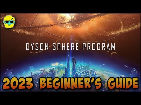 Dyson Sphere Program | 2023 Guide for Complete Beginners | Episode 3