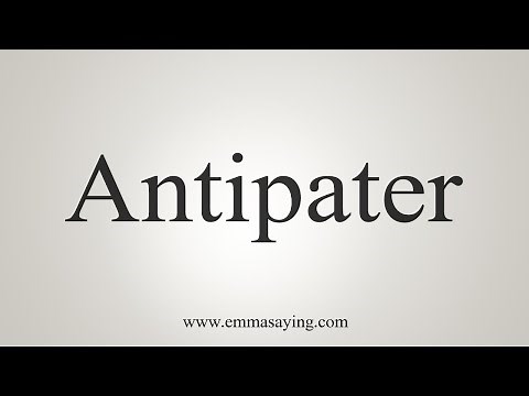 How To Say Antipater