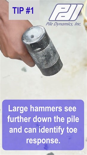 Testing Tip for the Pile Integrity Tester - Hammer Sizes