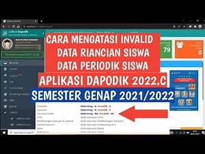 CARA MENGATASI INVALID DATA RINCI SISWA & DATA PERIODIK SISWA DAPODIK 2022.C