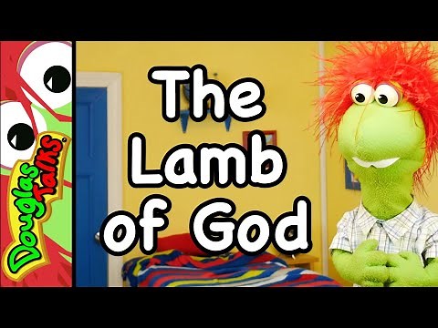 The Lamb of God | Easter Sunday School lesson for kids!
