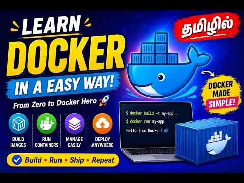 Docker Tutorial in Tamil 🐳 | Easy Explanation for Beginners