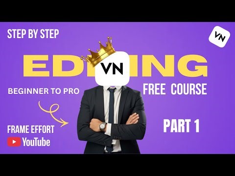 VN App Editing Course Part 1 | Basic Tools & First Project for Beginners"