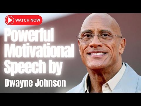 Powerful Motivational Speech 💥 | Dwayne “The Rock” Johnson Inspiration