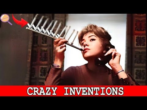 30 of the Most Bizarre Inventions in History