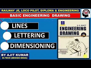 L-2 Line, Lettering and Dimensioning (ENGG. DRAWING)FOR ENGG , DIPLOMA, RAILWAY JE & LOCO PILOT