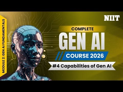 Generative AI Capabilities Explained | Real-World Use Cases & Applications | NIIT GenAI Course M2S4