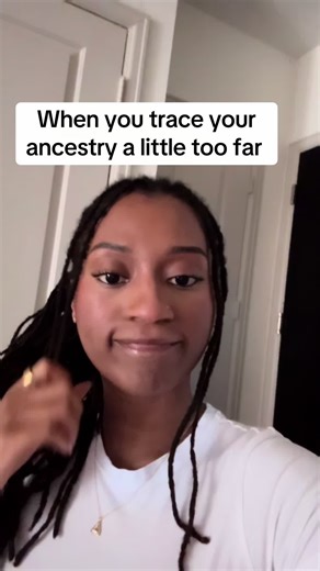 Tracing Ancestry: Disappointed but Not Surprised