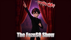 The FazeSQ Show (Devils Night) Stream Completo