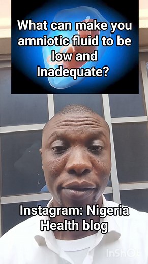 What can make your amniotic fluid to be inadequate and low? See the causes #reels | Nigeria Health Blog