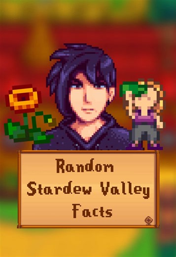 Stardew Valley: Favorite Random Facts & Tips