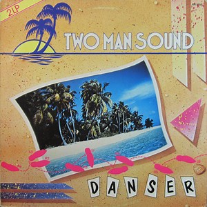 Two Man Sound - Danser