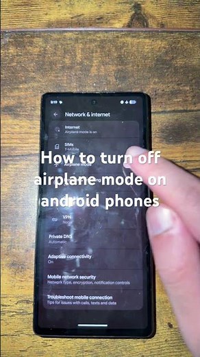 How to turn off airplane mode on android phones
