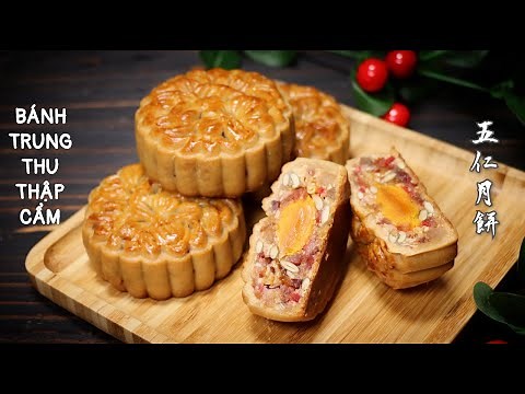 Cách Làm Bánh Trung Thu Nhân Thập Cẩm.
