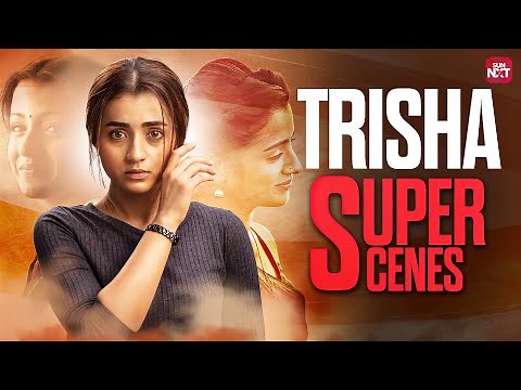 Heart-Stealing Moments of Trisha 👑 | Back to Back Super Scenes | Sun NXT