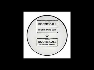 Unknown Artist - (Bootie Call Edit)