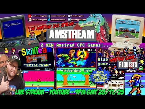 [AMSTRAD CPC] ⚡️ AMSTREAM 🕹️ 2 New Amstrad Games! "Pitfall II" 🤠 & "SkillTeam"! + Game Requests! ⭐️
