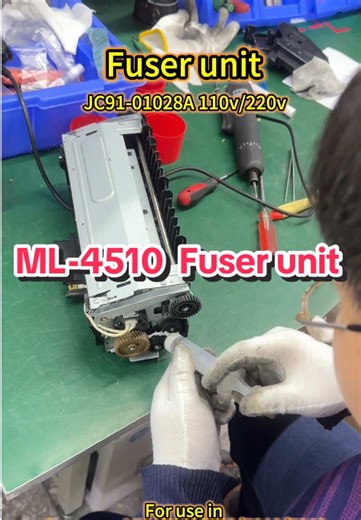 For Samsung ML4510 series fuser unit order is in progress!💞💖💕#printerconsumables #chinafactory #samsungprinter #jc9101028a #TOHITA