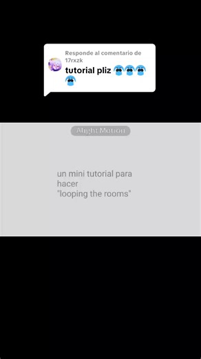 Tutorial de Looping the Rooms: Cómo Hacerlo