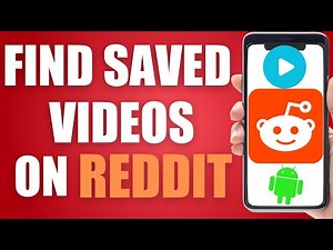 How To Find Your Saved Videos On Reddit (easy method)