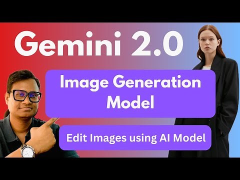 Gemini 2.0 Flash Image Generation Model | Generate/Edit Images in Google AI Studio