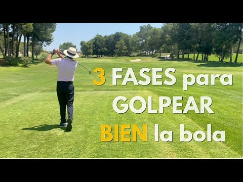 Las 3 fases del swing para golpear bien la bola de golf | Mejora tu precisión y regularidad