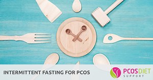 Intermittent Fasting for PCOS | The Benefits and How to Get Started