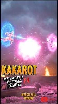 KAKAROT | THE PATH OF A THOUSAND FIGHTERS P.4 #goku #shorts #dragonball #anime