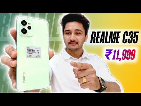 Realme C35 Unboxing & Review | First Look, Features, Specifications & Price in India