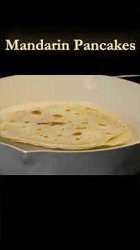 The Art of Soft Mandarin Pancakes