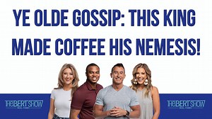 8.5K views · 88 reactions | On today's episode of #YeOldeGossip: we talk the bizarre swedish royal experiment that backfired in the most IRONIC way...King Gustav III hated coffee so much he forced a prisoner to drink three pots a day?! _____ Get more Bert Show on the podcast! apple.co/thebertshow | The Bert Show | Facebook