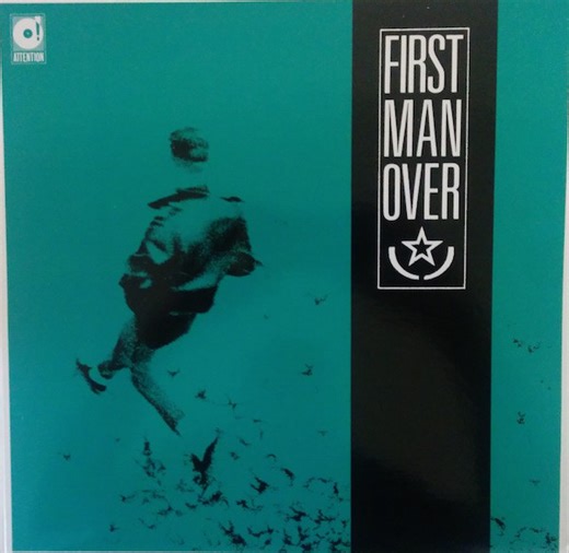 First Man Over - First Man Over
