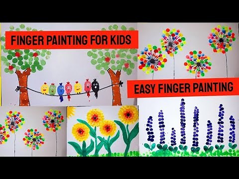 easy finger painting art for kids| 4 best finger printing art for kids