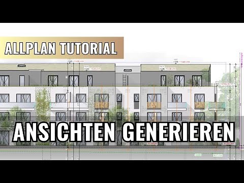 Ansichten in Allplan erstellen ! Erster Teil