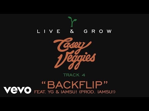 Casey Veggies - Live & Grow track by track Pt. 4 - "Backflip"
